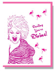 Darling You're Divine! Card