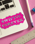 Swiftie Forever | Sticker